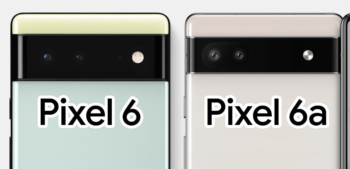 مقایسه ماژول دوربین گوگل پیکسل ۶ ای و گوگل پیکسل 6 - چیکاو