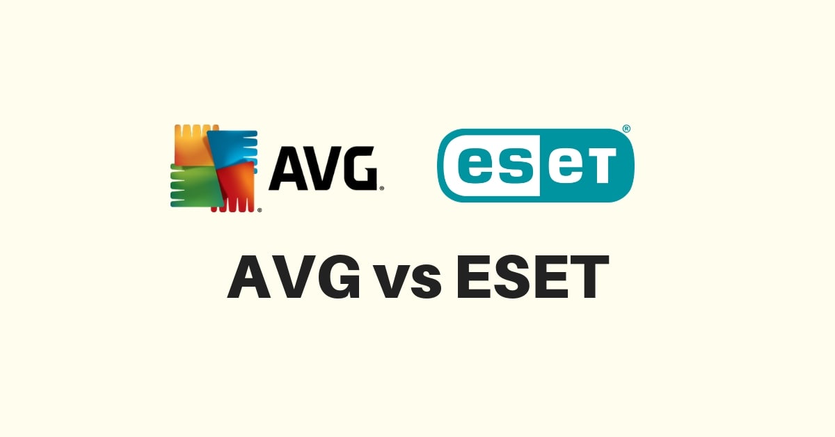 آنتی ویروس AVG یا ESET کدام یک بهتر است؟ - چیکاو