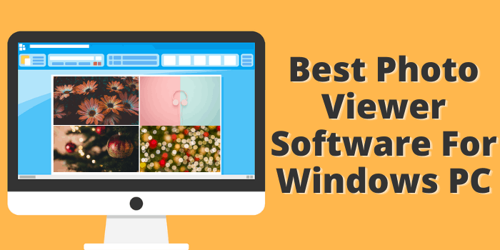 معرفی 14 تا از بهترین نرم افزار نمایش عکس در ویندوز 7 و 8 و 10 - چیکاو