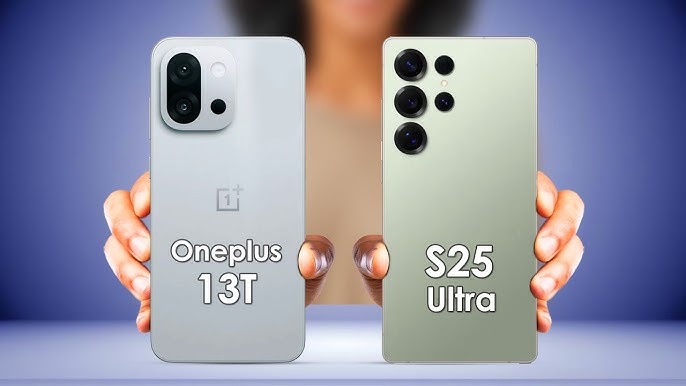 مقایسه OnePlus 13T و Galaxy S25 Ultra: پرچم‌دار اقتصادی یا غول همه‌فن‌حریف؟ - چیکاو