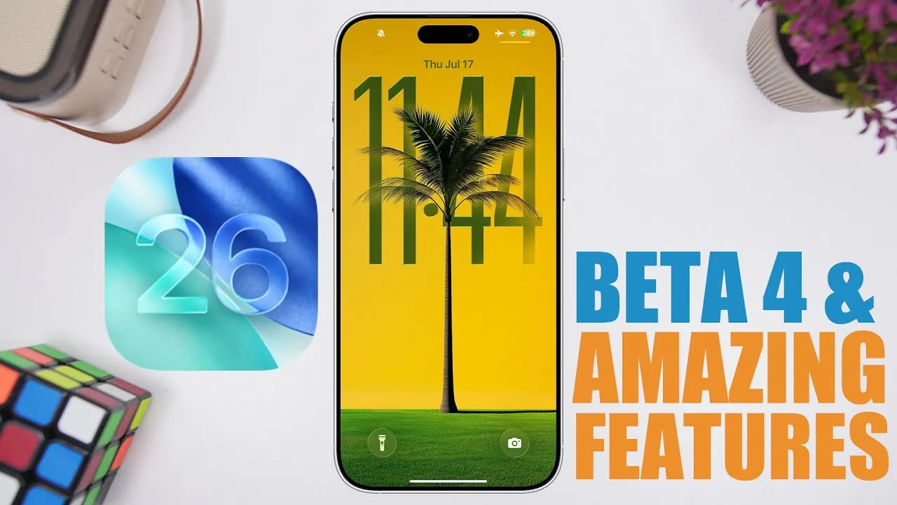 iOS 26 Beta 4 در راه است: منتظر چه تغییراتی باشیم؟ - چیکاو