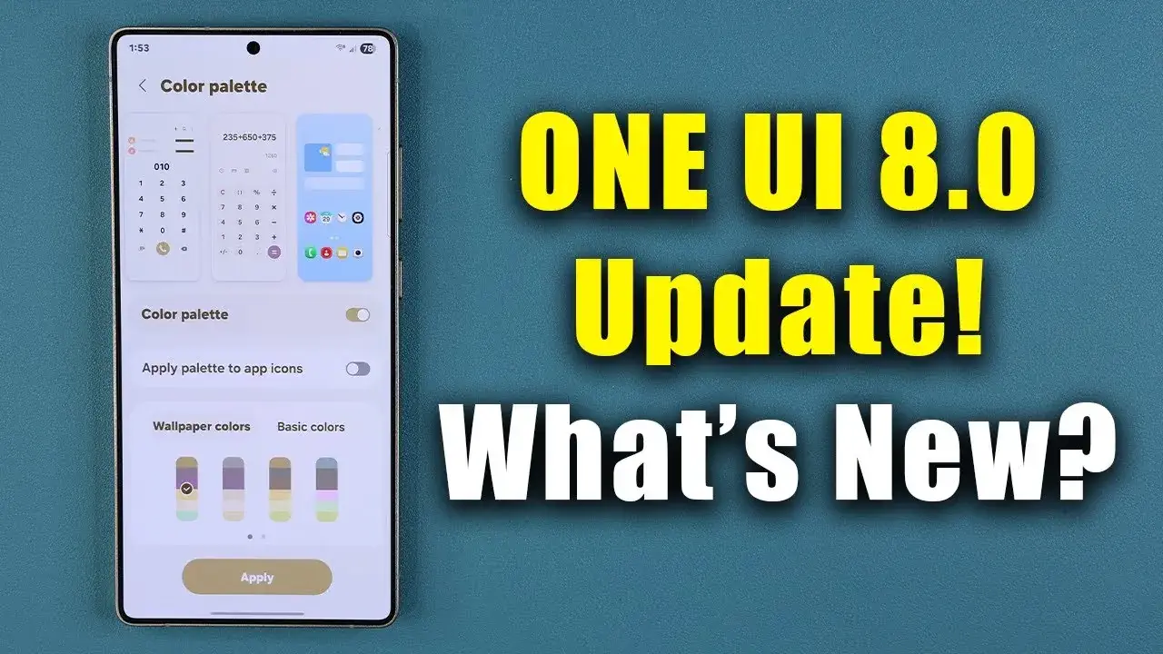 سامسونگ One UI 8.0 Beta 7: هرآنچه باید بدانید! - چیکاو