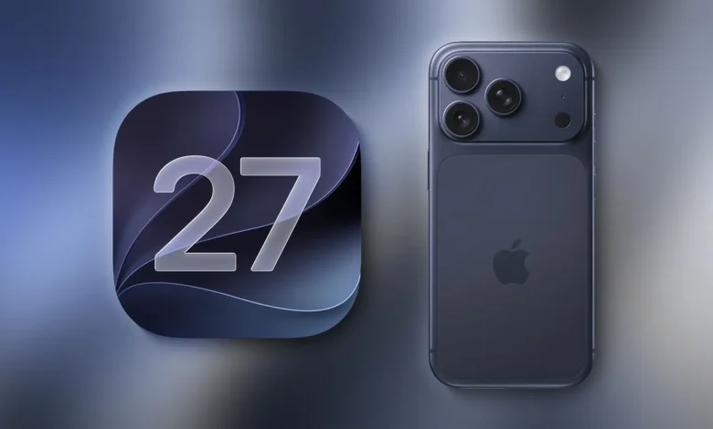 10 قابلیت کمتر شناختهشده iOS 27 که تجربه استفاده از آیفون را متحول میکنند - چیکاو