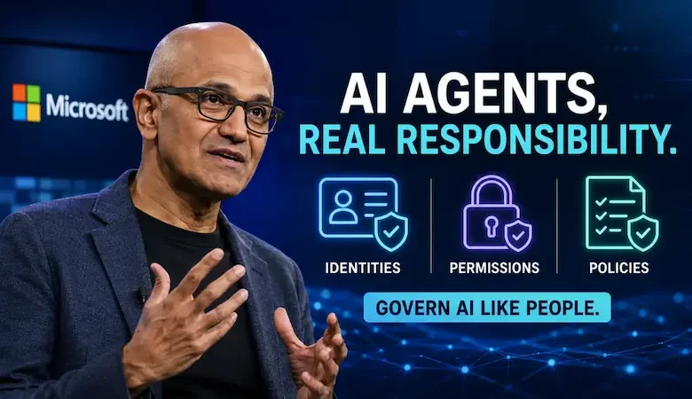 مدیرعامل مایکروسافت:AI Agents باید هویت، دسترسی و قوانین مشخص داشته باشند - چیکاو