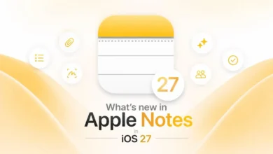اپل قابلیتهای جدید Apple Notes در iOS 27 را معرفی کرد - چیکاو