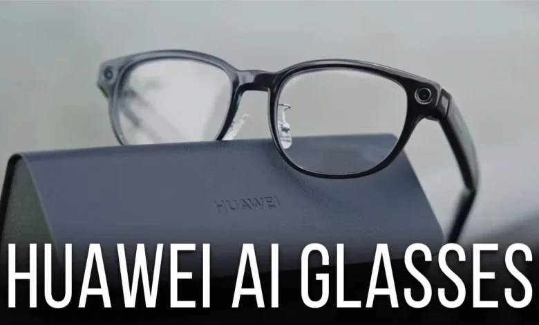 عینک هوشمند جدید هواوی چه چیزی دارد که Ray-Ban متا از آن بی‌بهره است؟ - چیکاو