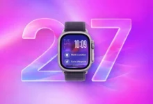 WatchOS 27 معرفی شد؛ بزرگترین تغییرات اپل واچ در راه است - چیکاو