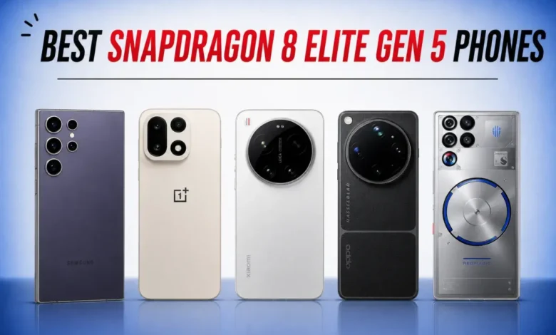 5 گوشی پرچمدار برتر با تراشه Snapdragon 8 Elite Gen 5؛ کدام را بخریم؟ - چیکاو
